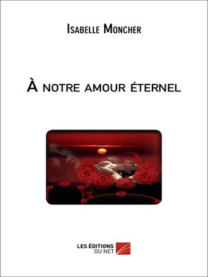 cover image of À notre amour éternel